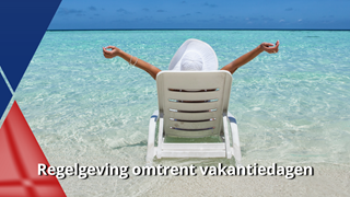 Regelgeving omtrent vakantiedagen